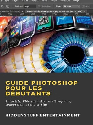 cover image of Guide Photoshop pour les Débutants
